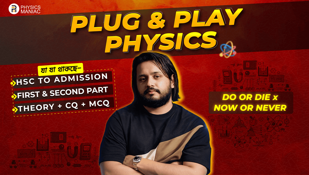 PLUG & PLAY - PHYSICS